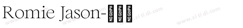 Romie Jason字体转换